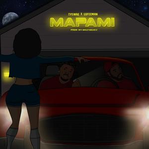 Mapami (feat. Lufeeman) (Explicit)