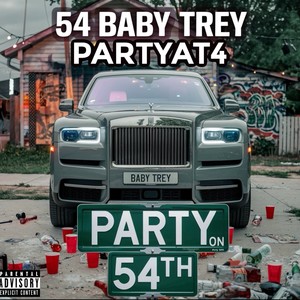Party On 54TH (Explicit)