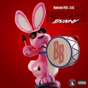 Energizer Bunny (feat. LexC)