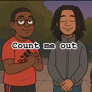 Count Me Out (feat. Cooko) (Explicit)