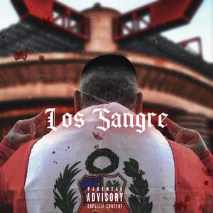 Los sangre (Explicit)