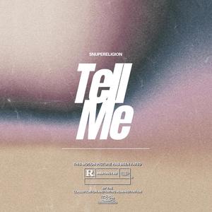 Tell Me (Explicit)