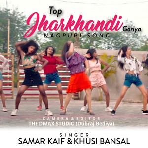 Top Jharkhandi Gori_ Nagpuri Song