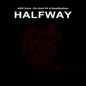 AWG Souls - Halfway