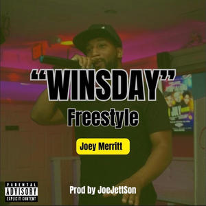 Winsday Freestyle (Explicit)