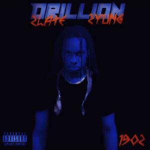 DRILLION (Explicit)