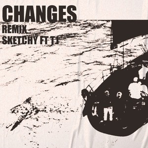 Changes (Remix) [Explicit]