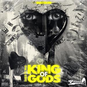 KING OF GODS (Explicit)