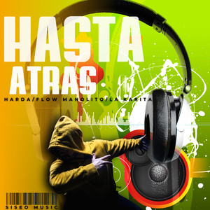 Hasta Atrás (Explicit)