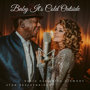Baby It's Cold Outside(feat. Basia Gąsienica Giewont)
