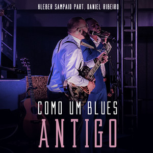 Como um Blues Antigo (Live)