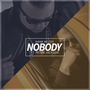 Nobody (Explicit)