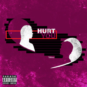 Hurt You