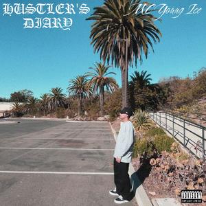 Hustler's Diary, Vol. 1 (Explicit)