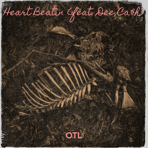 Heart Beatin (Explicit)