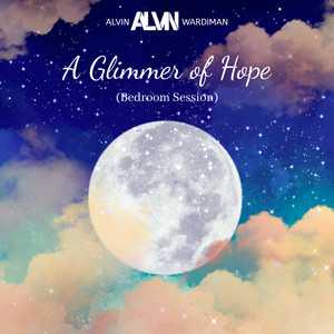 A Glimmer of Hope(Bedroom Session)