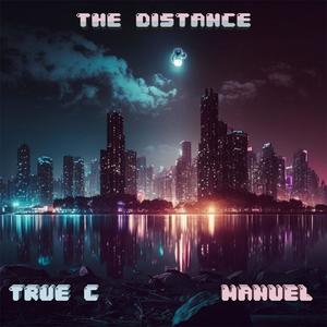 The Distance (feat. Manuel) [Explicit]