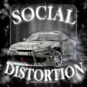 SOCIAL DISTORTION (Explicit)