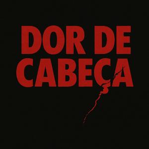 DOR DE CABEÇA (feat. JotaM Beats)