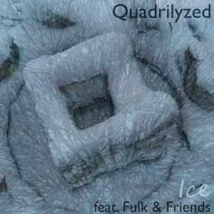 Ice (feat. Fulk & Friends)