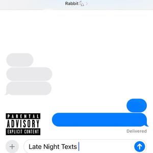 Late Night Texts (feat. Cullen Granger) [Explicit]