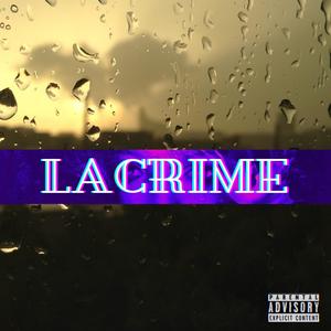 LACRIME (Explicit)