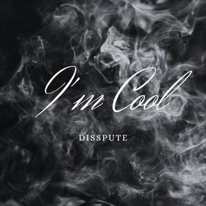 I'm Cool (Explicit)