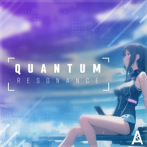 Quantum Resonance (Radio Edit)