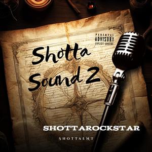 Shotta Sound 2 (Explicit)