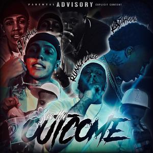 See The Outcome (feat. B7dahound & K3dahound) (Explicit)