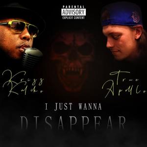 Disappear (feat. Krizz Kaliko) [Explicit]