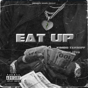 Eat Up (Explicit)