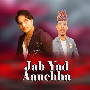 Jab Yad Aauchha (feat. Keshab Badu)
