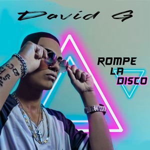 Rompe la Disco