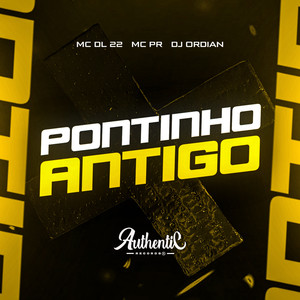 Pontinho Antigo (Explicit)