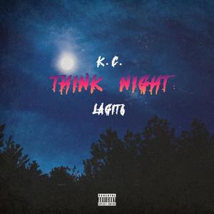 Think Night (Explicit)