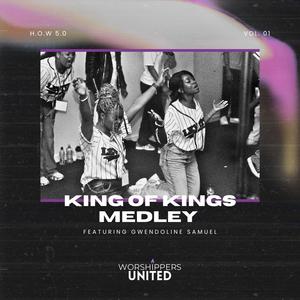King of Kings Medley (feat. Gwen Samuel)
