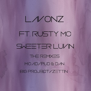 Sweeter Luvin': The Remixes