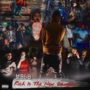 Rich Is the New Gangster (Explicit)