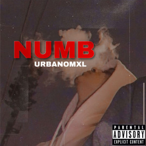 Numb (Explicit)