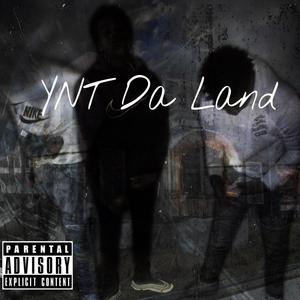 YNT DA LAND (Explicit)