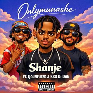 Shanje (feat. Qounfuzed & KSG Di Don)