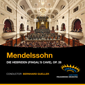 Die Hebriden (Fingal's Cave) , Op. 26 (Live)