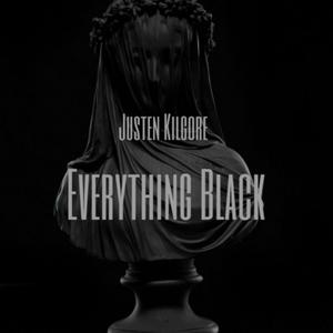 Everything Black (Explicit)