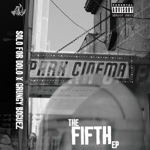 THE FIFTH EP (Explicit)