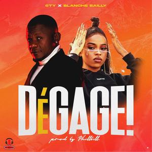 DÉGAGE! (feat. Blanche Bailly)