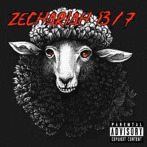 Zechariah 13-7 (Explicit)