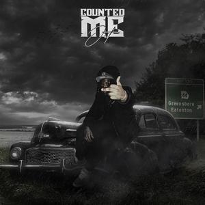 Counted Me Out (Explicit)