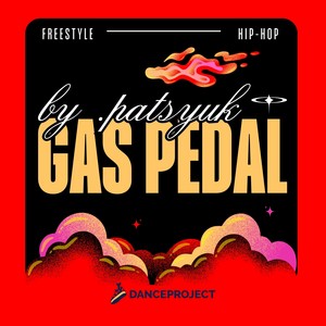 Gas Pedal (Explicit)