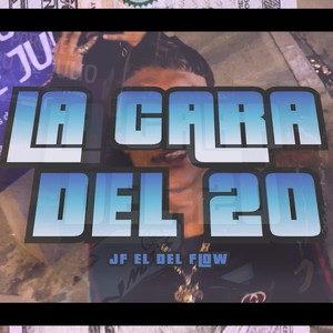 La Cara del 20